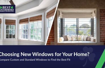 Choosing New Windows for Your Home? Compare Custom and Standard Windows to Find the Best Fit
