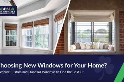Choosing New Windows for Your Home? Compare Custom and Standard Windows to Find the Best Fit
