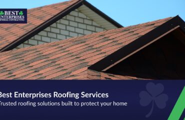 Best Enterprises roofing services for residential and commercial properties