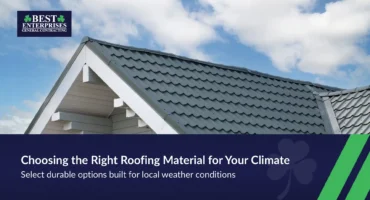Choosing the right roofing material based on your climate