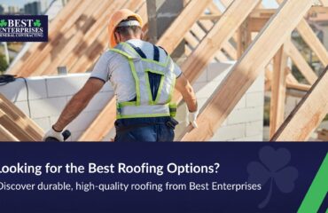 Roofing options from Best Enterprises for durable and stylish roofs