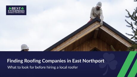 How to find the best roofing companies in East Northport