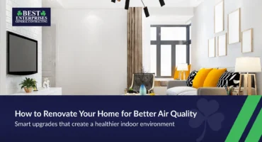Home renovation tips to improve indoor air quality and airflow