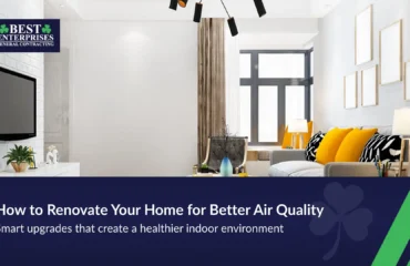 Home renovation tips to improve indoor air quality and airflow