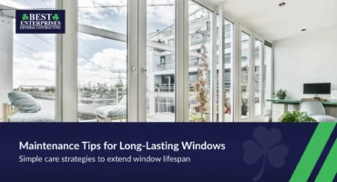 Window maintenance tips for long-lasting performance