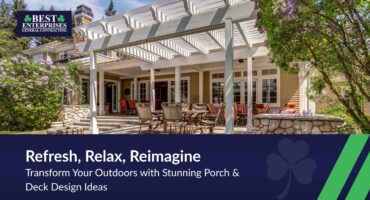 Porch and Deck Designs to Upgrade Your Outdoors