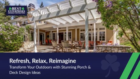 Porch and Deck Designs to Upgrade Your Outdoors