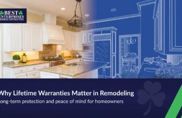 Lifetime warranties provide peace of mind in home remodeling